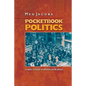 Pocketbook Politics: Economic Citizenship in Twentieth-Century America - Paperback