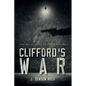Clifford's War: The Bluegrass Battleground - Paperback