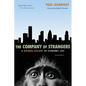 The Company of Strangers: A Natural History of Economic Life - Revised Edition - Paperback