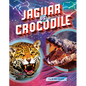 Jaguar vs. Crocodile - Hardcover