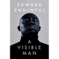 A Visible Man: A Memoir - Hardcover