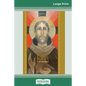 Saint John of the Cross: Devotion, Prayers & Living Wisdom (16pt Large Print Edition) - Paperback