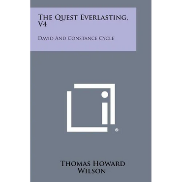 The Quest Everlasting, V4: David and Constance Cycle - Paperback