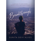 Breakthrough: A Memoir of Toxic Work, Mindfulness, and Inner Peace - Hardcover