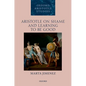 Aristotle on Shame and Learning to Be Good - Hardcover