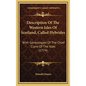 Description of the Western Isles of Scotland, Called Hybrides: With Geneologies of the Chief Clans of the Isles (1774) - Hardcover
