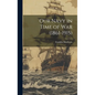 Our Navy in Time of War (1861-1915) - Hardcover