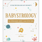 Babystrology: The Astrological Guide to Your Little Star - Hardcover