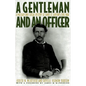 A Gentleman and an Officer: A Military and Social History of James B. Griffin's Civil War - Paperback