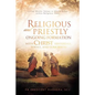 Religious and Priestly Ongoing Formation with Christ Yesterday, Today, and Tomorrow: Living Ubuntu Values in Africa Today Within Religious Vows - Paperback