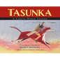 Tasunka - Hardcover