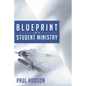 Blue Print of a Student Ministry - Paperback