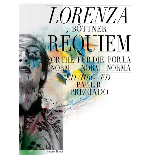 Lorenza Böttner: Requiem for the Norm - Paperback