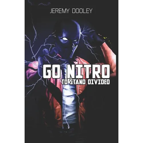 Go Nitro: To Stand Divided - Paperback