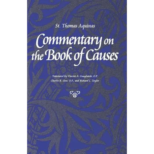 Commentary on the Book of Causes - Paperback