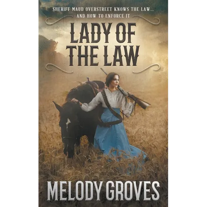 Lady Of The Law: A Maud Overstreet Novel - Paperback