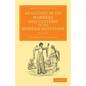 An Account of the Manners and Customs of the Modern Egyptians - Volume 2 - Paperback
