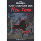 The Folklore & Haunted Locations Guide: New York - Paperback