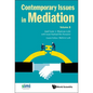 Contemporary Issues in Mediation - Volume 8 - Hardcover