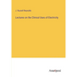 Lectures on the Clinical Uses of Electricity - Paperback