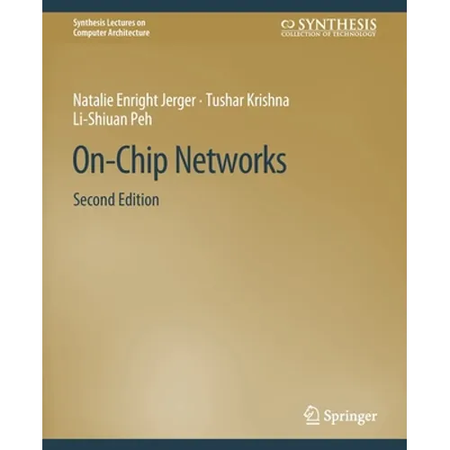 On-Chip Networks, Second Edition - Paperback