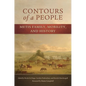 Contours of a People: Metis Family, Mobility, and History Volume 6 - Paperback