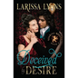 Deceived by Desire: Steamy Regency Shapeshifter - Paperback