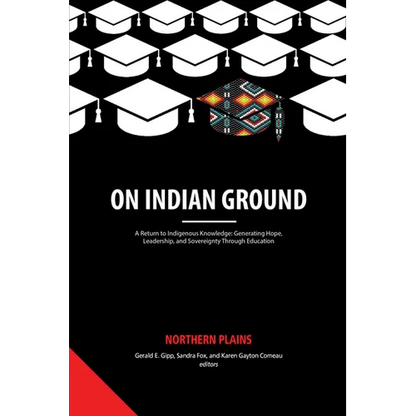 On Indian Ground: Northern Plains - Paperback