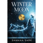 Winter Moon: A Christmas Novella - Paperback