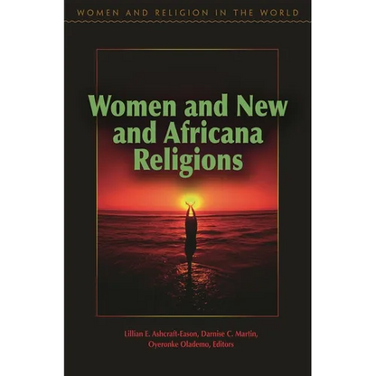 Women and New and Africana Religions - Hardcover