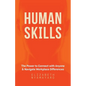 Human Skills: The Power to Connect with Anyone and Navigate Workplace Differences - Paperback