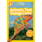Animals That Change Color (National Geographic Kids Readers, Level 2) - Paperback