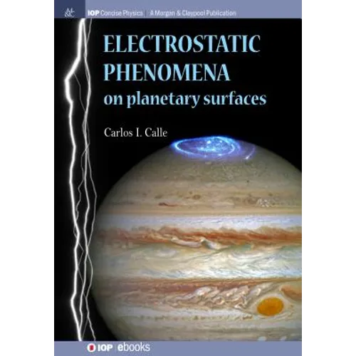 Electrostatic Phenomena on Planetary Surfaces - Paperback