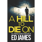 A Hill To Die On - Paperback