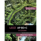 LEED AP BD+C V4 Exam Practice Tests (Building Design & Construction) - Paperback