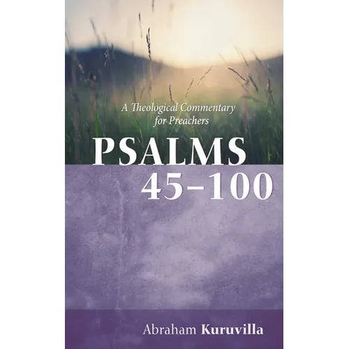 Psalms 45-100 - Hardcover