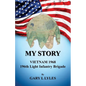 My Story, Vietnam 1968, 196th Light Infantry Brigade - Paperback