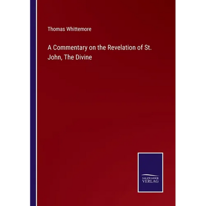 A Commentary on the Revelation of St. John, The Divine - Paperback