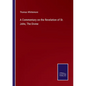 A Commentary on the Revelation of St. John, The Divine - Paperback