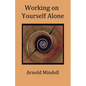 Working on Yourself Alone: Inner Dreambody Work - Paperback