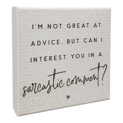 Small Talks Sign - Sarcastic Comment