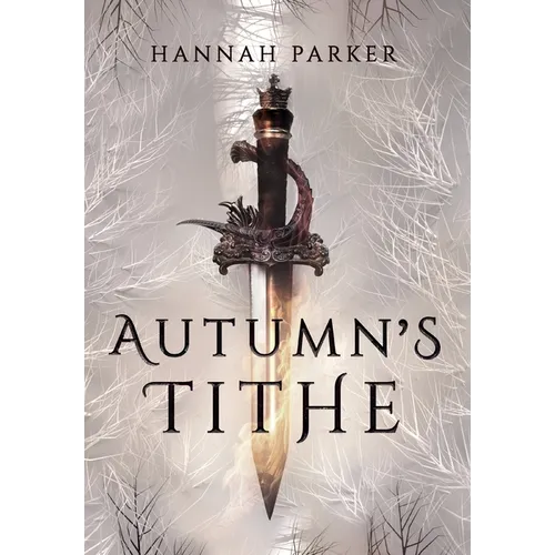 Autumn's Tithe - Hardcover