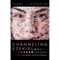Channeling Ezekiel: A Daily Guide to Inner Beauty, Wisdom & Balance - Paperback