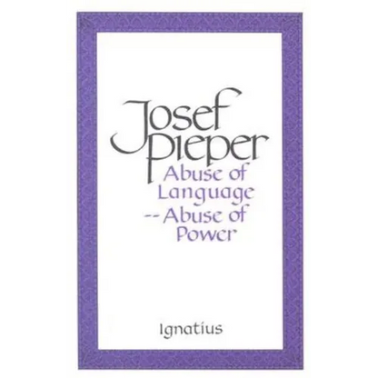 Abuse of Language, Abuse of Power - Paperback