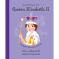 Queen Elizabeth II: The Queen Who Chose to Serve - Hardcover