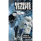 Romulus Escapes - Hardcover