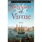 Merchants of Virtue - Paperback