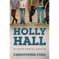 Holly Hall: "Only The Strong Will Survive" - Paperback