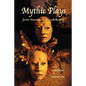 Mythic Plays: from Inanna to Frankenstein - Paperback