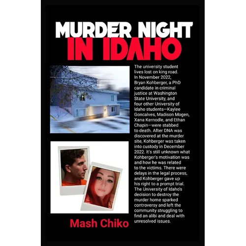 Murder Night in Idaho: The Lives Lost on King Road - Paperback
